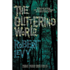 The Glittering World: A Book Club Recommendation! - Paperback