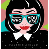Become Who You Are - Hardcover