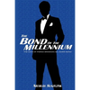 The Bond of The Millennium: The Days of Pierce Brosnan as James Bond - Paperback