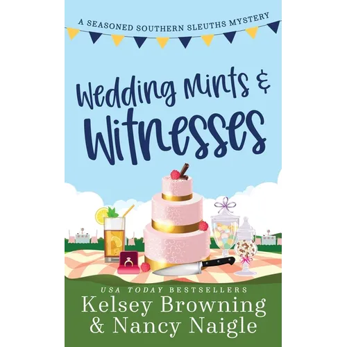 Wedding Mints and Witnesses: An Action-Packed Animal Cozy Mystery - Paperback