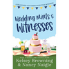 Wedding Mints and Witnesses: An Action-Packed Animal Cozy Mystery - Paperback