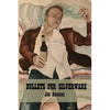 Bullets for Silverware - Paperback