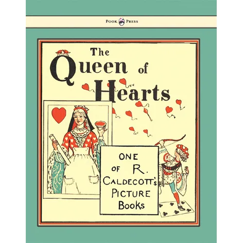 The Queen of Hearts - Illustrated by Randolph Caldecott - Paperback