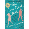 This Time Next Year: A GMA Book Club Pick - Paperback