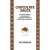 Chocolate Sauce: The Plain Vanilla Astrologer's Guide to the Art of Practicing Astrology - Paperback