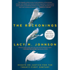 The Reckonings: Essays on Justice for the Twenty-First Century - Paperback