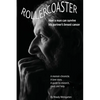 Rollercoaster: How a man can survive his partner's breast cancer - Paperback
