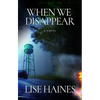 When We Disappear - Paperback