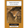 Tobias Returns: A Call for Help - Paperback