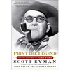 Print the Legend: The Life and Times of John Ford - Paperback