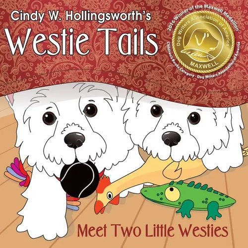 Westie Tails-Meet Two Little Westies - Paperback