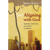 (Re)Aligning with God: Reading Scripture for Church and World - Hardcover