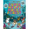 Super Happy Magic Forest and the Deep Trouble: Volume 3 - Paperback