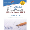 The Best Unofficial Practice Tests for the Middle Level ISEE - Paperback