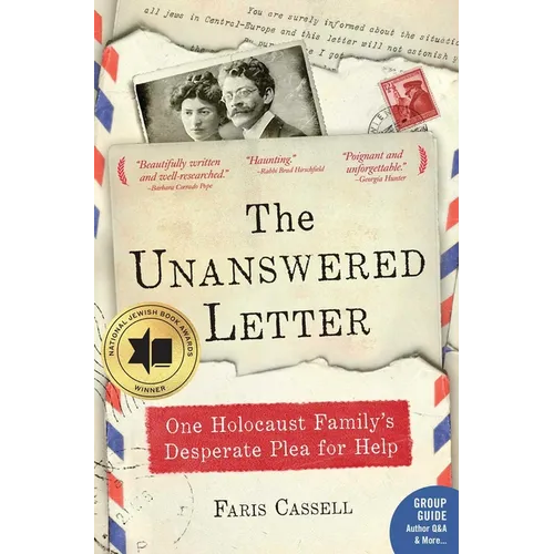 The Unanswered Letter: One Holocaust Family's Desperate Plea for Help - Paperback