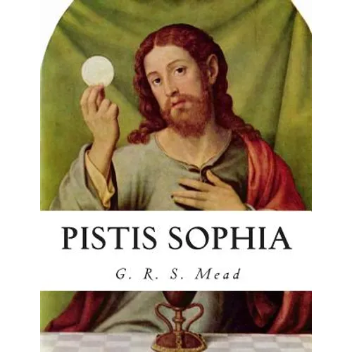 Pistis Sophia - Paperback