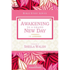 Awakening to a Grand New Day - Paperback