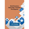 Brief Diversions: Being Tales, Travesties and Epigrams - Paperback