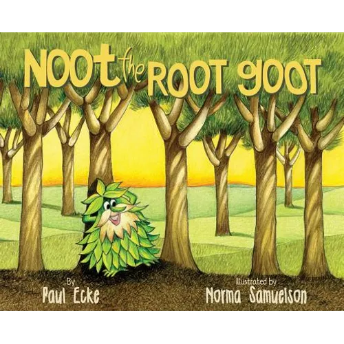 Noot the Root Goot - Hardcover