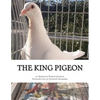 The King Pigeon - Paperback