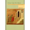 Grace Can Do More: Spiritual Accompaniment and Spiritual Growth Volume 195 - Paperback