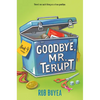 Goodbye, Mr. Terupt - Paperback