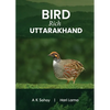 Bird Rich Uttarakhand (Full Colour) - Paperback