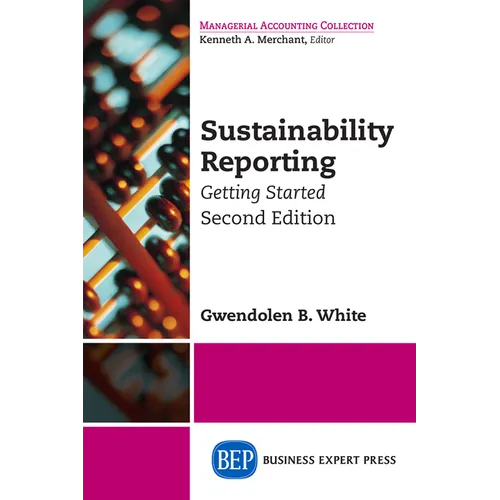 Sustainability Reporting: Getting Started, Second Edition - Paperback