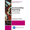 Sustainability Reporting: Getting Started, Second Edition - Paperback
