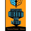 Proverbial Wisdom From Guyana - Paperback