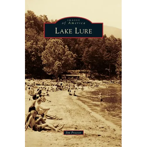 Lake Lure - Hardcover