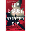 Yesterday's Spy - Hardcover