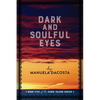 Dark and Soulful Eyes: Book Five of the Hawk Island Series - Paperback