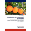 Introduction to Institutional Economics - Paperback