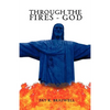 Through The Fires - God - Paperback