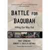 Battle for Baqubah: Killing Our Way Out - Hardcover