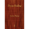 Divine Healing - Paperback
