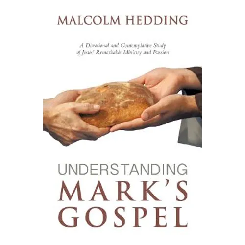 Understanding Mark's Gospel - Paperback