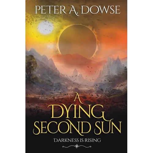 A Dying Second Sun - Paperback