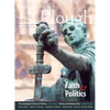 Plough Quarterly No. 24 - Faith and Politics - Paperback