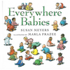 Everywhere Babies - Hardcover