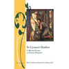 In Cynara's Shadow: Collected Essays on Ernest Dowson - Hardcover