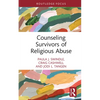 Counseling Survivors of Religious Abuse - Hardcover