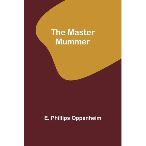 The Master Mummer - Paperback
