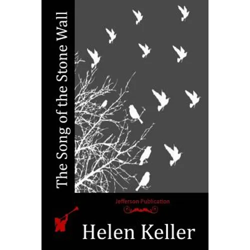 The Song of the Stone Wall - Paperback