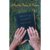 Behind Silent Smiles - Hardcover