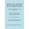 History of the Violoncello, the Viol da Gamba, their Precursors and Collateral Instruments, with Biographies of all the Most Eminent players in Every - Paperback
