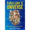Nagual´s Universe: The Tolteca's art of transformation - Paperback