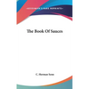 The Book Of Sauces - Hardcover
