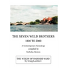 The Seven Weld Brothers: 1800 to 2000 - Hardcover